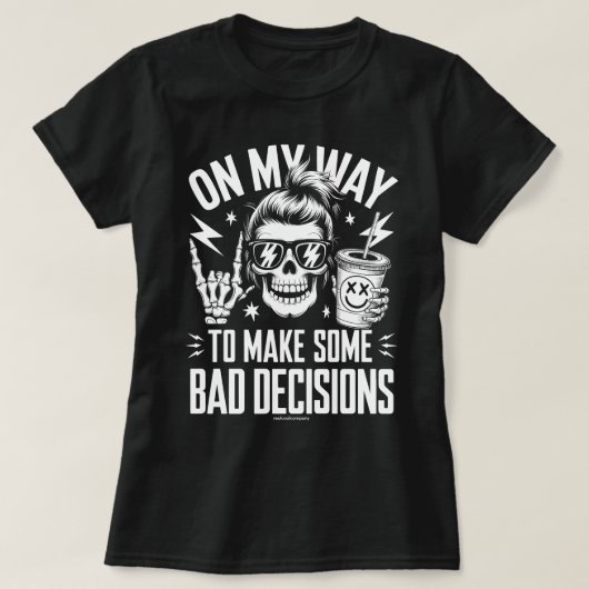 間違った決断への道 Funny Graphic T-Shirt Tシャツ (デザイン正面)