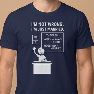 間違ってなんかいない。ただ結婚してるだけ。夫 Tシャツ