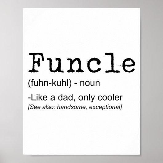 関数の定義おもしろいJokeギフトUncle_1 ポスター (正面)