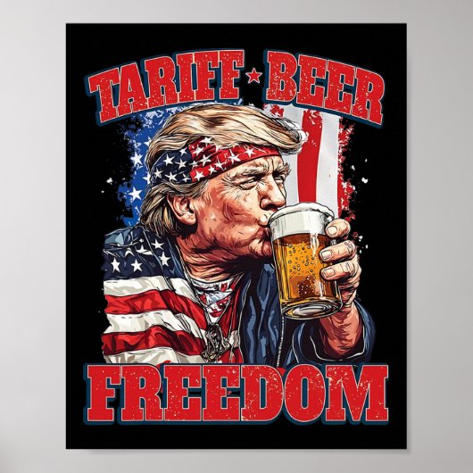 関税ビールの自由おもしろい関税トランプ ポスター (正面)