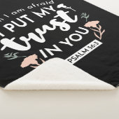 闇のフローラクリスチャン・アート – Psalm 56:3 シェルパブランケット (3/4)