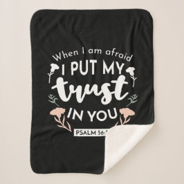 闇のフローラクリスチャン・アート – Psalm 56:3 シェルパブランケット