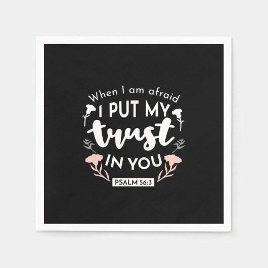 闇のフローラクリスチャン・アート – Psalm 56:3 スタンダードカクテルナプキン (正面)