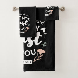 闇のフローラクリスチャン・アート – Psalm 56:3 バスタオルセット