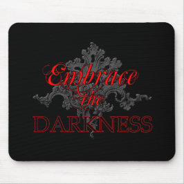 闇を受け入れる マウスパッド