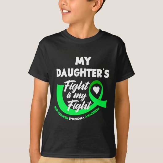 闘え私の娘たち、闘え非ホジキンリンパ腫 Tシャツ (正面)