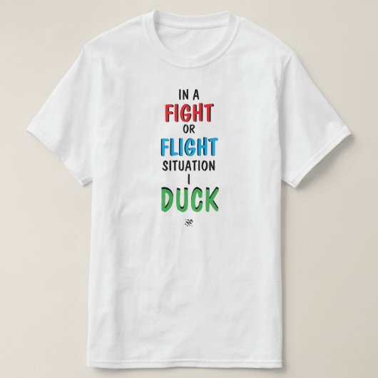 闘争or逃走 面白い サバイバル ユーモア Tシャツ (デザイン正面)