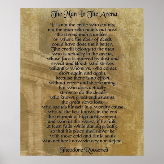 「闘技場にいる男」セオドア・ルーズベルト ポスター (正面)