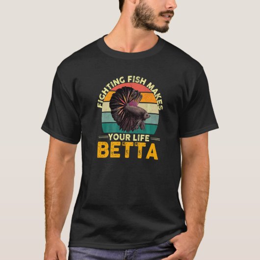 闘魚はあなたの人生をベッタにします  Tシャツ (正面)