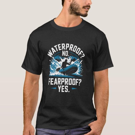 防水だけど恐れ知らず 白水の勇気 Tシャツ (正面)