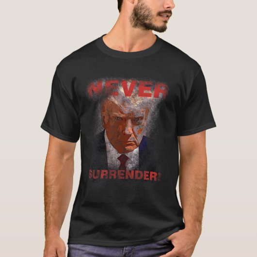 降伏 – トランプムショット2024 Tシャツ (正面)