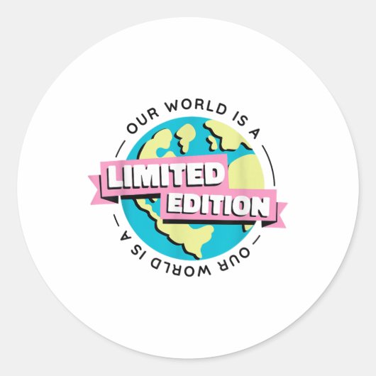 限定版Our World Environment Protection ラウンドシール (正面)