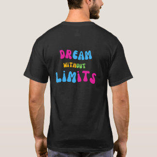 限界なき夢 Tシャツ