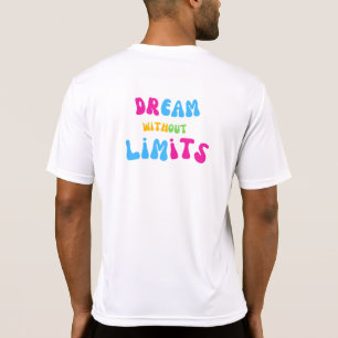 限界なき夢 Tシャツ