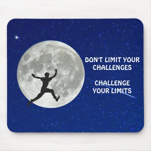 限界に挑戦するやる気を起こさせる引用文 マウスパッド (正面)