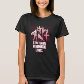 限界を超えたストレッチ ダンス おもしろTシャツ ダン Tシャツ (正面)