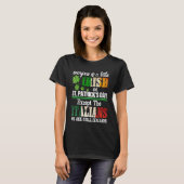 除いて誰もがアイルランドのSt patricks dayにいる Tシャツ (正面フル)