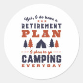 除おもしろい退職した外計画のキャンプとハイキング ラウンドシール (正面)