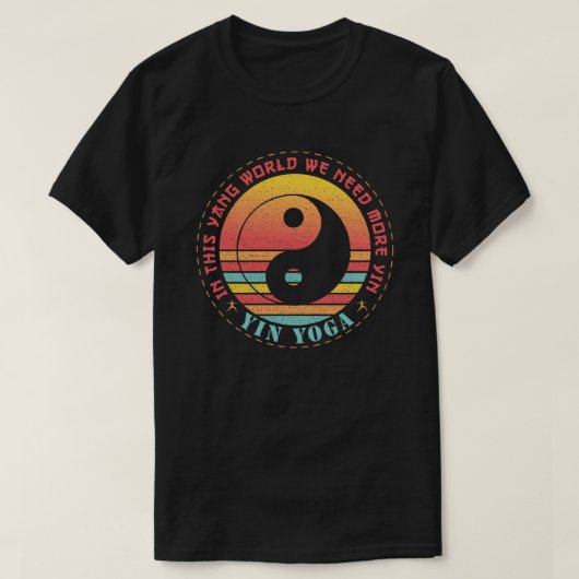 陰ヨガがもっと必要 Tシャツ (デザイン正面)