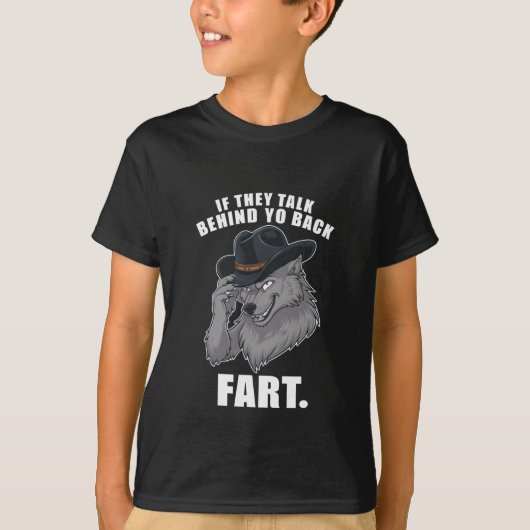 陰口を言われたらおなら Funny Meme Tシャツ (正面)
