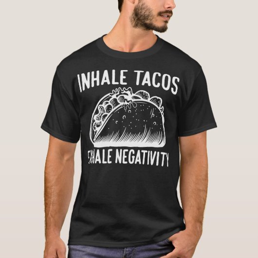 陰性を強調するInhaleタコス Tシャツ (正面)