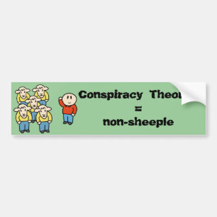 陰謀の理論家=非sheeple バンパーステッカー