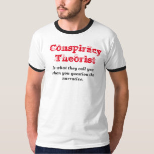 陰謀の理論家 Tシャツ