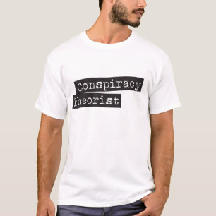 陰謀の理論家 Tシャツ