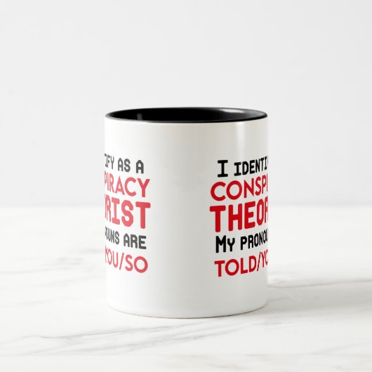 陰謀理論家の代名詞と思う ツートーンマグカップ (中央)