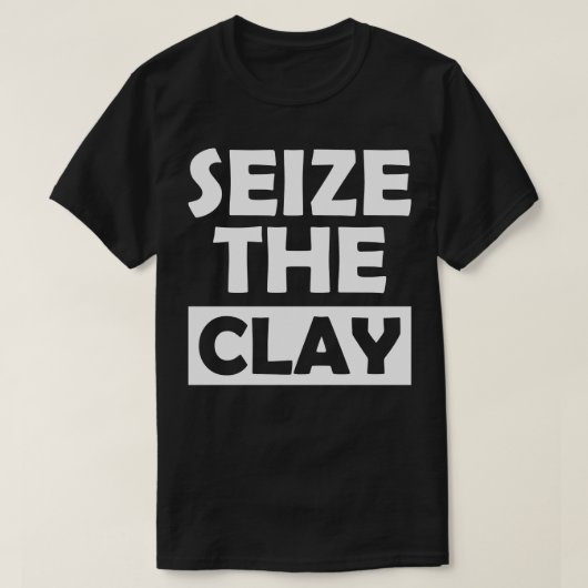 陶土粘土を押収する Tシャツ (デザイン正面)