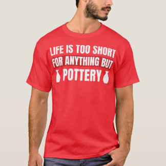 陶磁以外の生物は寿命が短い Tシャツ