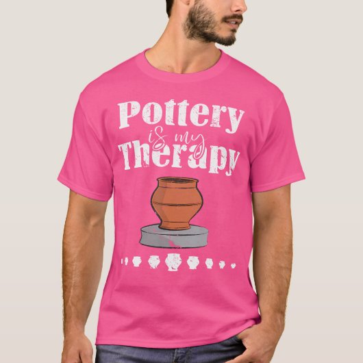 陶芸は私の療法です 陶芸家のための Tシャツ (正面)