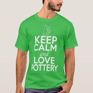 陶芸好き保シャツCalm and Love Pottery Tシャツ