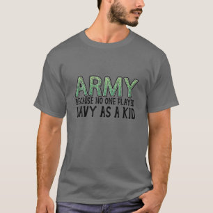 陸おもしろい軍ことわざ隊，海軍がいない遊ため Tシャツ