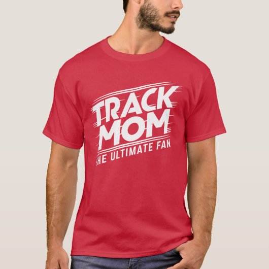 陸上ママの究極のファントラックとフィールドママ Tシャツ (正面)