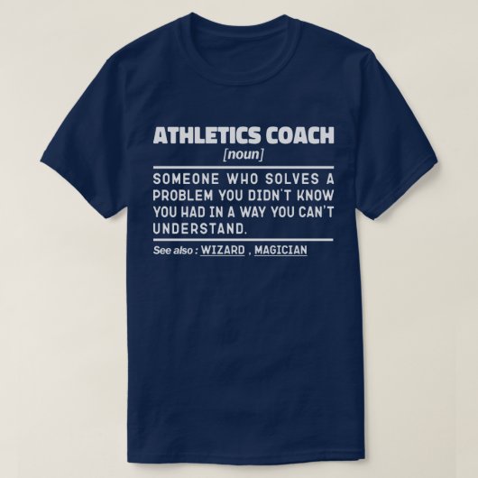 陸上競技コーチ名詞定義スポーツトレーナークール Tシャツ (デザイン正面)