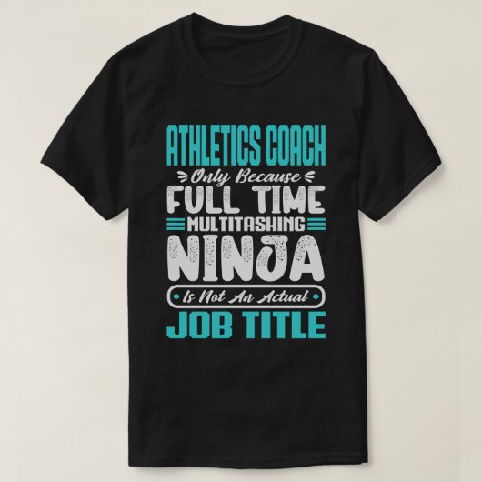 陸上競技コーチ マルチタスクが得意なコーチ おもしろい コーチの仕事 技能 Tシャツ (デザイン正面)