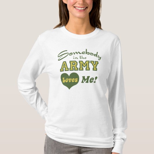 陸軍内の誰かが私を愛している Tシャツ (正面)
