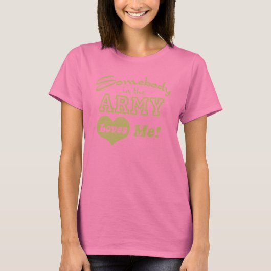 陸軍内の誰かが私を愛している Tシャツ (正面)