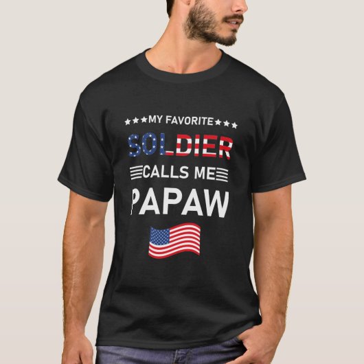 陸軍Papaw私の兵士お気に入りのはPapawと呼ぶ Tシャツ (正面)