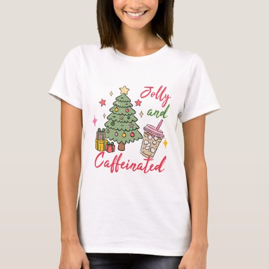 陽気でカフェイン満載のクリスマスTシャツ Tシャツ (正面)