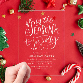 陽気なホリデーパーティー'Tis+The+Season+to+be+Jolly アクリル招待状