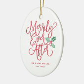 陽気にその後ずっと新婚者の休日を結婚すること セラミックオーナメント (左)