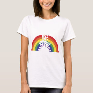 陽気-虹についてちょうど好奇心が強い Tシャツ