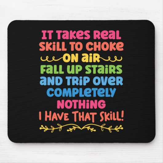 階段の上実在で空気秋をチョークする技術が必要 マウスパッド (正面)