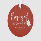 隔離婚約したされた可愛い婚約Covid オーナメント (正面)