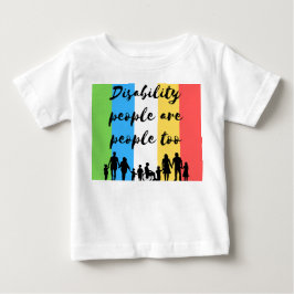 障害を持つ人も同じ人間だ ベビーTシャツ