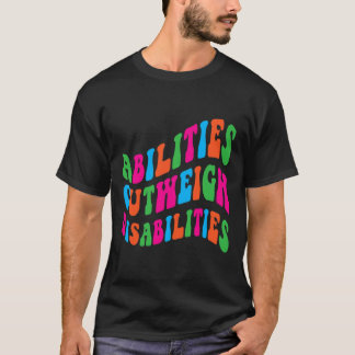 障害を持つ学校の精神医学を上回る能力 Tシャツ