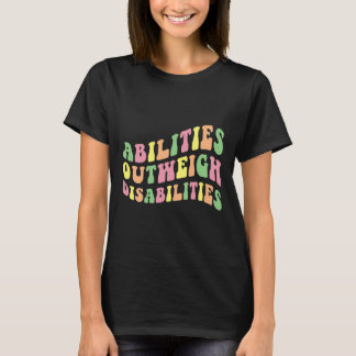 障害を持つ学校の精神医学を上回る能力 Tシャツ