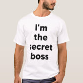 隠れたボスです Tシャツ (正面)
